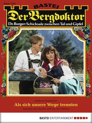 cover image of Der Bergdoktor--Folge 1703